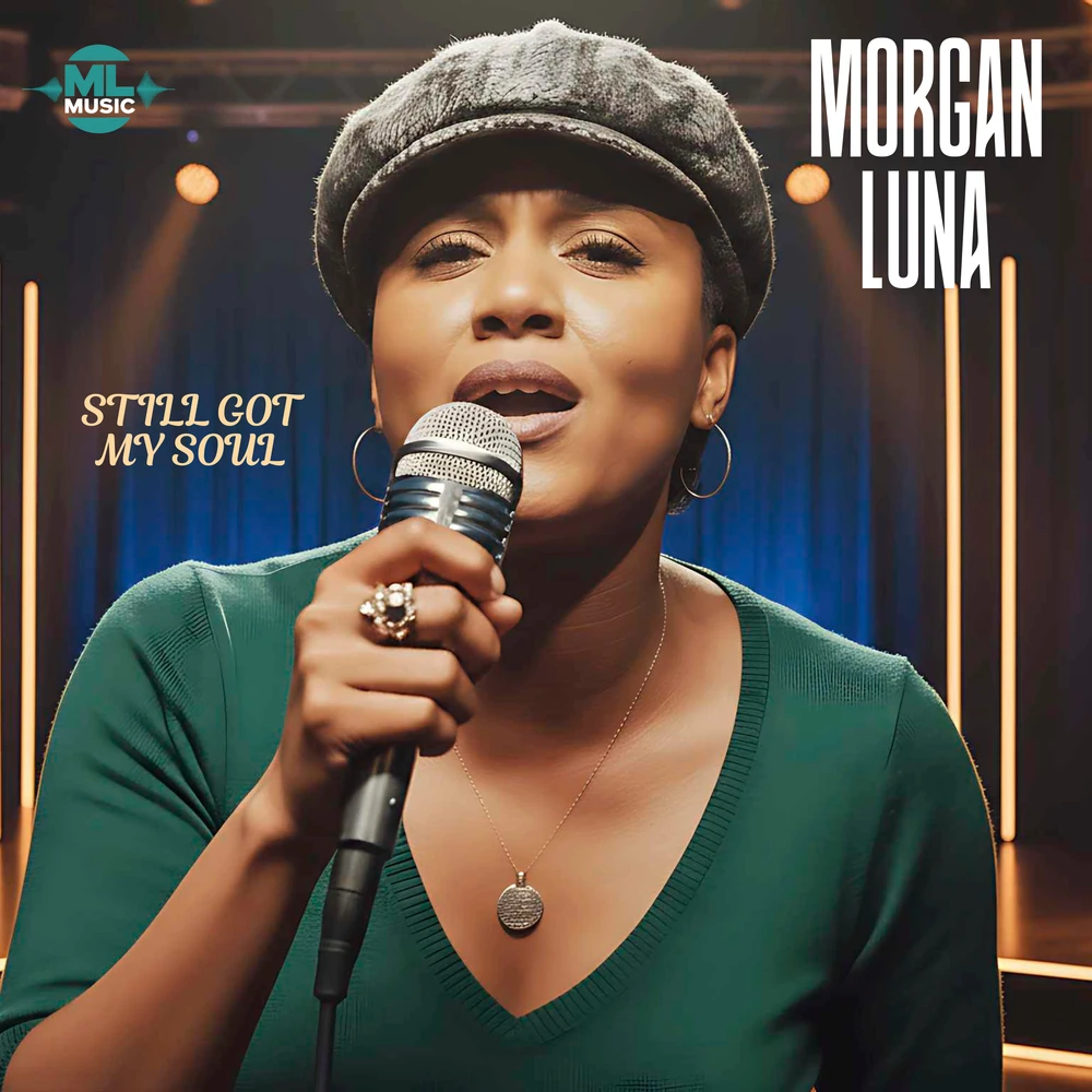 Still Got My Soul by Morgan Luna album cover